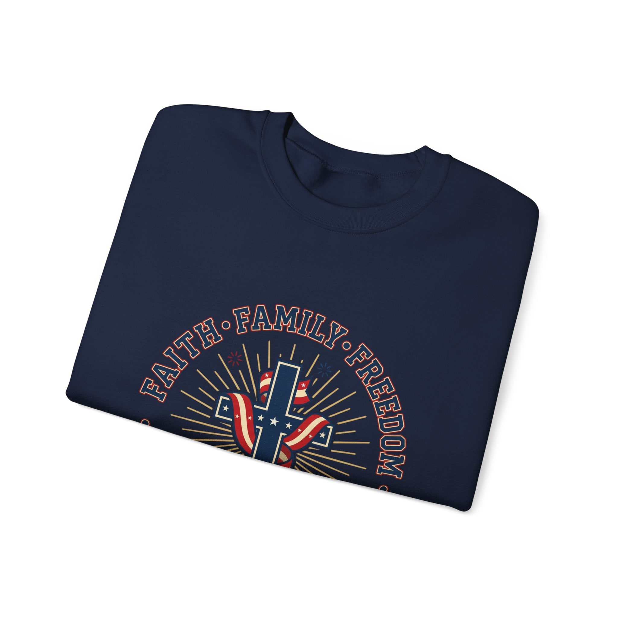Faith • Family • Freedom Crewneck Sweatshirt | Patriotic, Faith-Based July 4th
