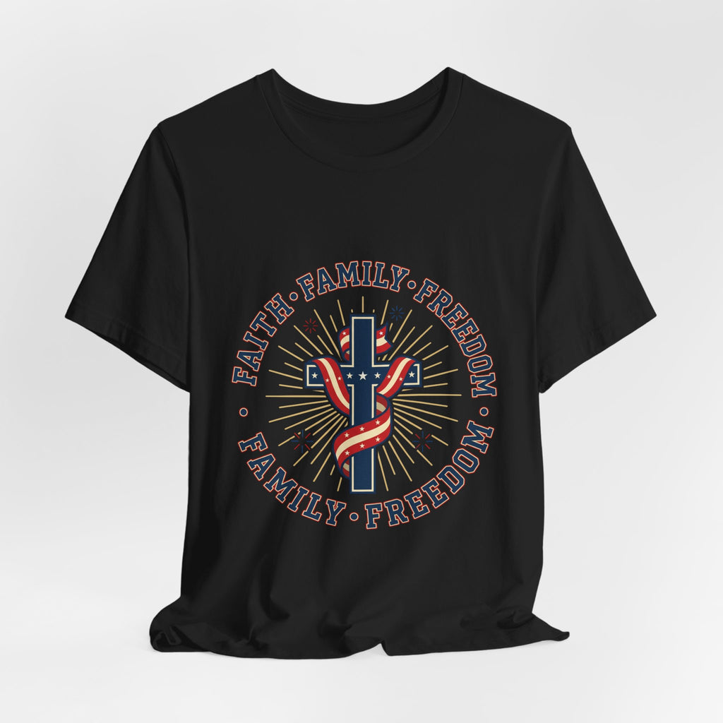 Faith Family Freedom Tee | Patriotic, Faith-Based July 4th