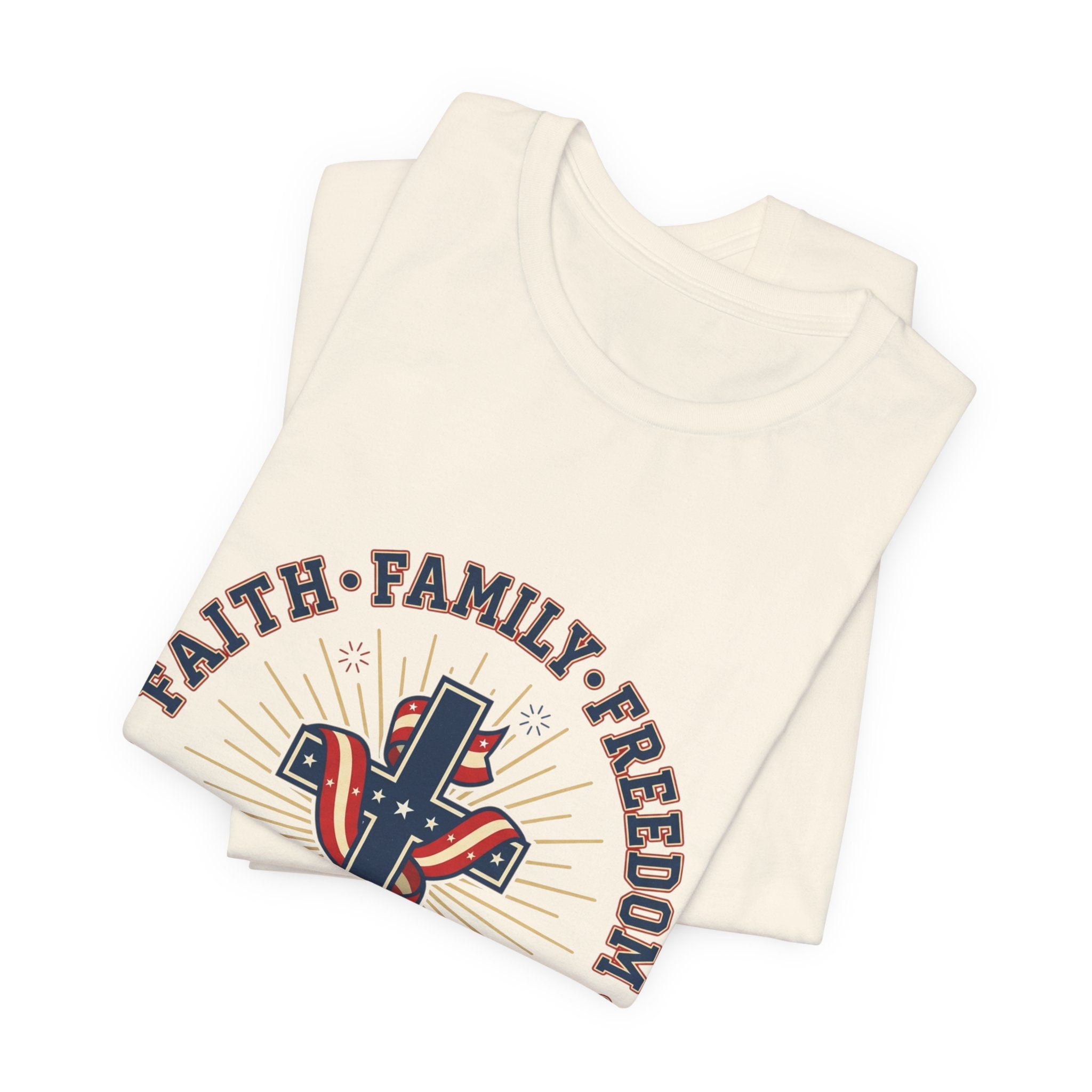 Faith Family Freedom Tee | Patriotic, Faith-Based July 4th