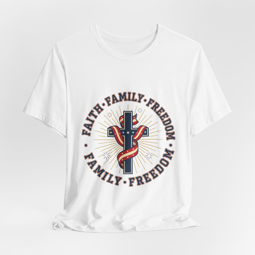 Faith Family Freedom Tee | Patriotic, Faith-Based July 4th